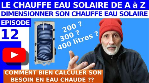 Tout Savoir Sur Le Chauffe Eau Solaire Pisode Comment