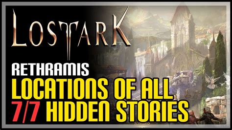 Lost Ark Rethramis All Hidden Story Locations YouTube