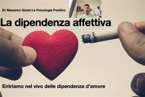 Video Psicodinamica Della Dipendenza Affettiva La Psicologia