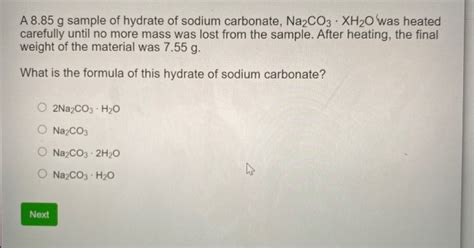 Solved A G Sample Of Hydrate Of Sodium Carbonate Chegg