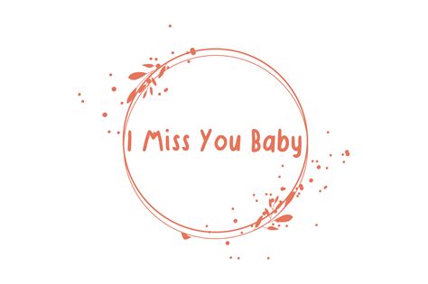 Valentine Quotes I Miss You Baby Graphic By Samagata · Creative Fabrica