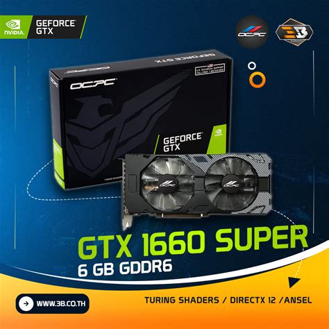 Ocpc Geforce Gtx Super Gb Three B Intertrade