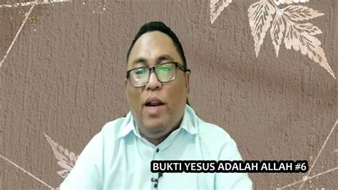 Pdt Esra Soru BUKTI YESUS ADALAH ALLAH 6 YouTube