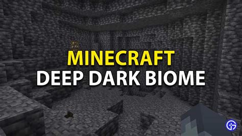 Minecraft Deep Dark Biome 1.17: All You Need To Know