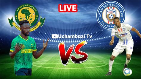 LIVE YANGA VS AZAM FC LIGIKUU LEO YouTube