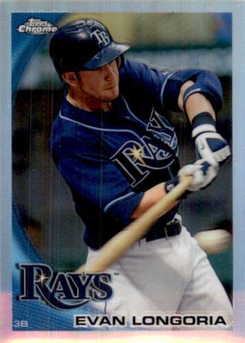 2010 Topps Chrome EVAN LONGORIA Tampa Bay Rays 141 EBay