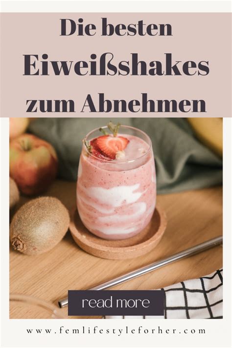 besten Eiweißshakes zum Abnehmen mit leckeren Rezepten Fem