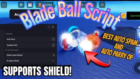 Blade Ball Script AUTO SPAM SHIELD SUPPORT Best Blade Ball Script