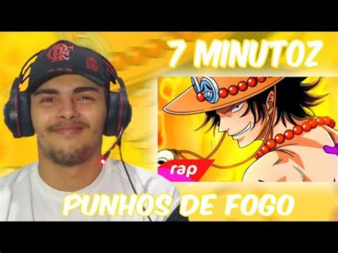 Rap Do Ace One Piece PUNHOS DE FOGO NERD HITS 7minutoz React