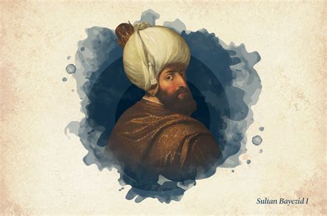 Mighty Sovereigns Of Ottoman Throne Sultan Bayezid The Thunderbolt