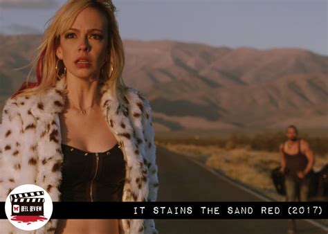 Reel Review It Stains The Sands Red 2017 Morbidly Beautiful