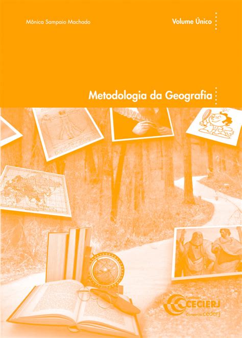 Metodologia Da Geografia Vol Nico Canal Cecierj