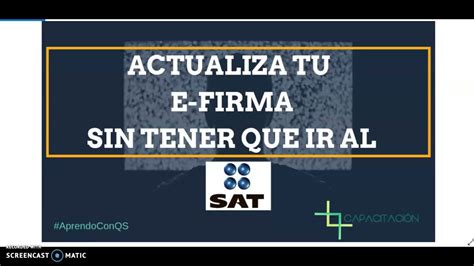 Como Renovar La Firma Electr Nica Sin Tener Que Ir Al Sat Youtube