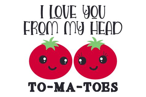 I Love You From My Head To Ma Toes Svg Cut File By Creative Fabrica