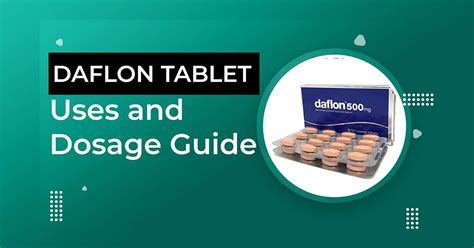 Daflon Tablets Uses And Dosage Guide