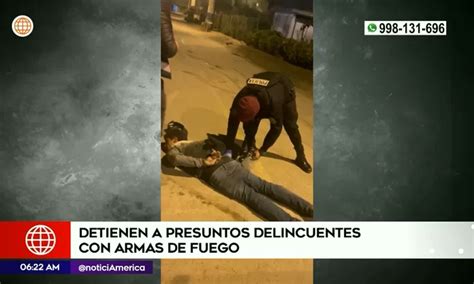 Detienen A Presuntos Delincuentes Con Armas De Fuego Canal N