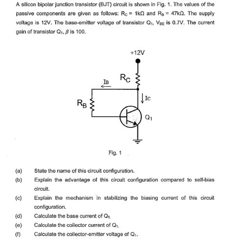 Solved A Silicon Bipolar Junction Transistor BJT Circuit Is Shown