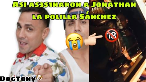 Quien Era Jonathan La Polilla Sánchez As3sinado En Esmeraldas Youtube