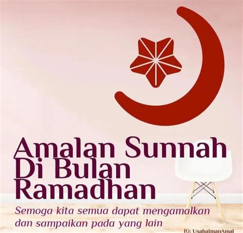 Beberapa Amalan Sunnah Di Bulan Ramadhan Yang Sering Terlupakan