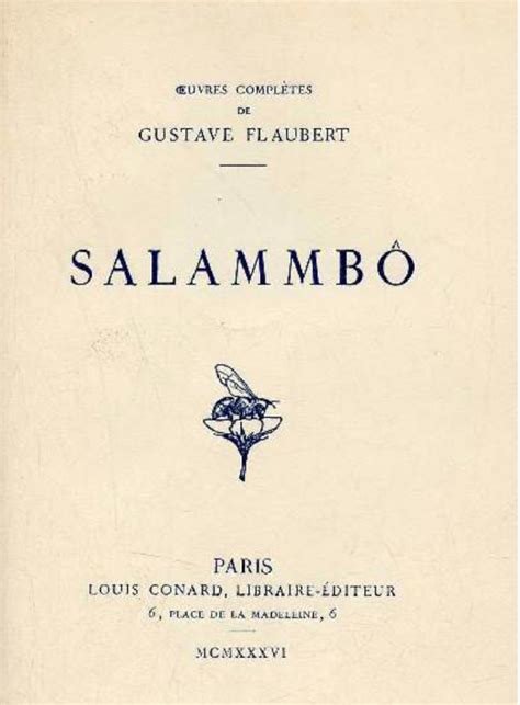 Salammbô par M Gustave Flaubert Centre Gustave Flaubert