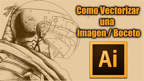 Como Vectorizar Una Imagenboceto En Illustrator Cc 2015 Parte 01