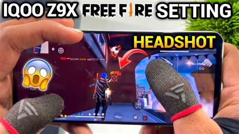 Iqoo Z X G Free Fire Sensitivity Iqoo Z X G Free Fire Setting