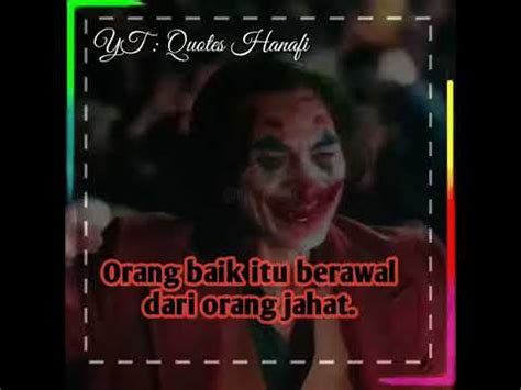 JOKER Vidio Story Wa Kata Kata Sedih YouTube