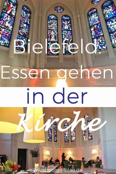 Ein Restaurant In Einer Kirche Das Gibt Es In Bielefeld Es