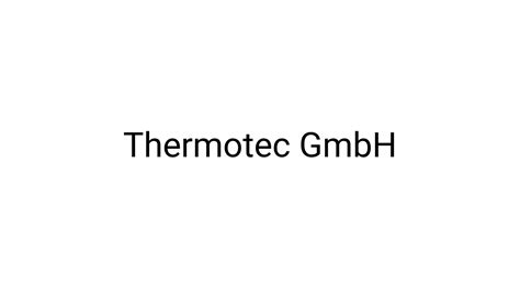 Thermotec GmbH | IoT Use Case