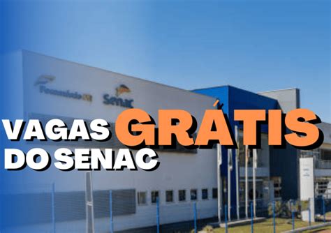 Novas vagas gratuitas do SENAC aprendizagem nas áreas de atendimento e