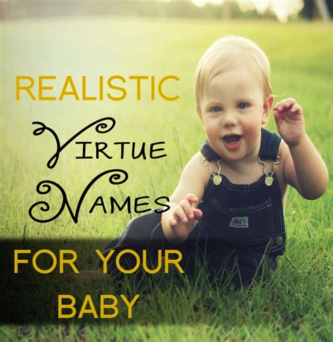 Unremarkable Files: Realistic Virtue Names for Your Baby