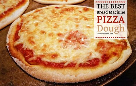 The Best Bread Machine Pizza Dough Recipe Food Life Design