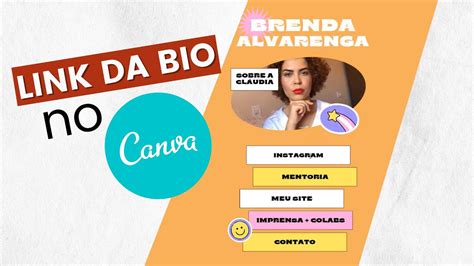 COMO FAZER LINKTREE LINK DA BIO NO CANVA Brenda Alvarenga YouTube