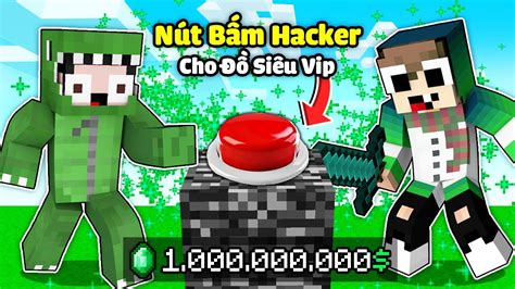 Minecraft Bedwars NÚt BẤm Hacker Cho ĐỒ Pro NgẪu NhiÊn SiÊu Vip Troll Noob Team Youtube