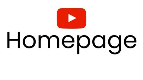 The Word Homepage Is Displayed In Black And White With A Red Youtube Logo