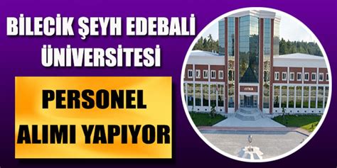 Bilecik Eyh Edebali Niversitesi Kur Zerinden Kamu Personeli Al M