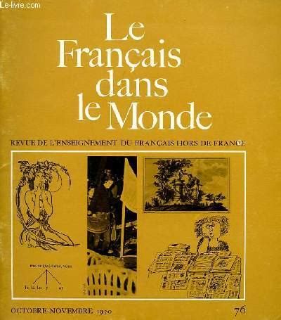 Le Francais Dans Notre Monde N Oct Nov Revue De L