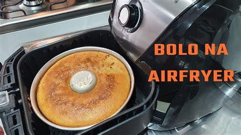 COMO FAZER BOLO NA AIRFRYER YouTube