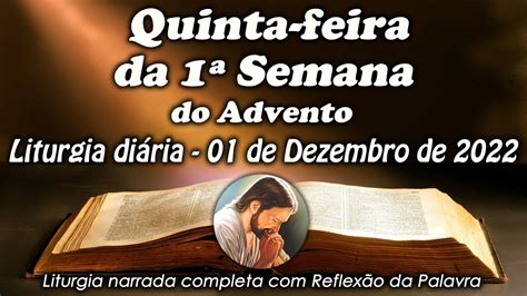 Liturgia Do Dia De Dezembro Quinta Feira Da Semana Do Advento