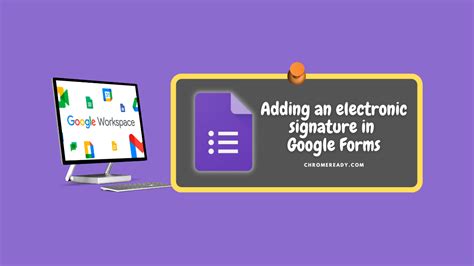 How To Add An Electronic Signature In Google Forms