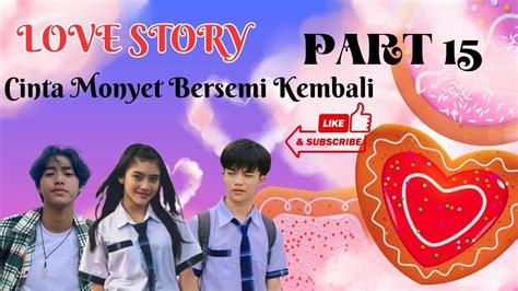 Da5 Afan Magic 5part 15cinta Monyet Bersemi Kembali Youtube