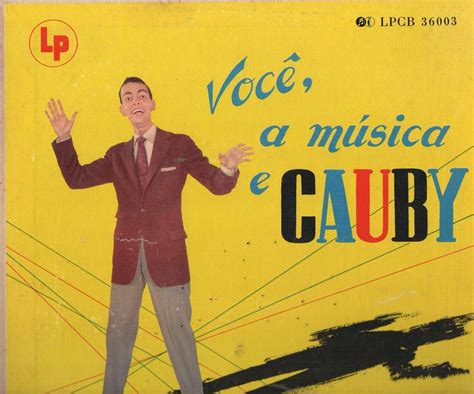 Você a Música e Cauby Discografía de Cauby Peixoto LETRAS