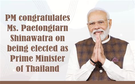 Pm Congratulates Ms Paetongtarn Shinawatra On Being Elected As Prime