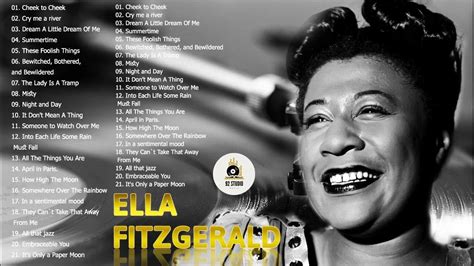 Ella Fitzgerald Greatest Hits Full Album The Very Best Of Ella