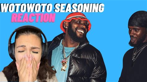 Odumodublvck Wotowoto Seasoning Ft Black Sherif Reaction Youtube