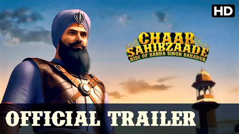 Chaar Sahibzaade Rise Of Banda Singh Bahadur Official Hindi Trailer