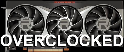 Overclocking AMD Radeon RX 6900 XT