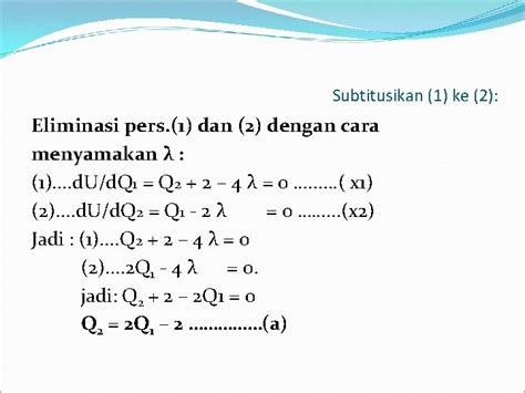 Optimasi Multivariat Dengan Kendala Persamaan Oleh Hafidh Munawir