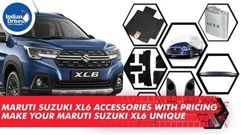 Maruti Suzuki Xl Accessories With Pricing Make Your Maruti Suzuki Xl