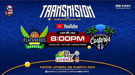 Loteria De Puerto Rico Presenta Plataneros Corozal Vs Costeros